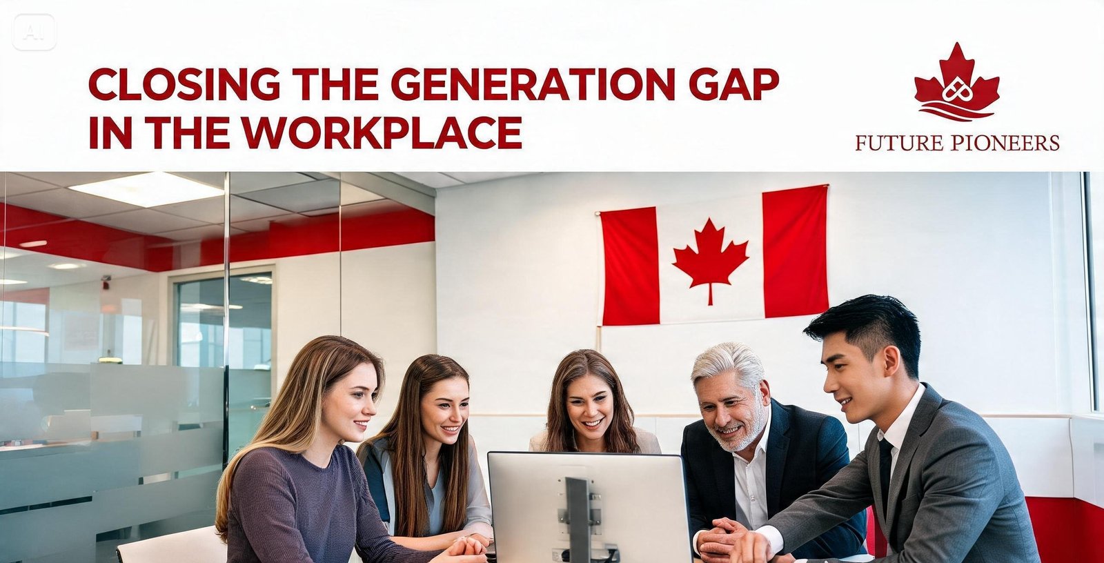 Closing the Generation Gap in the Workplace
