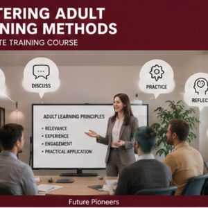 Mastering Adult Learning Methods